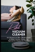 Robot Vacuum Cleaner af Felicity Bloom