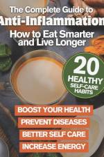 The Complete Guide to Anti-Inflammation af Marthe G