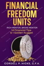 Financial Freedom Units af Cordell P Hicks