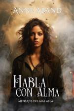 Habla con Alma af Anne Aband