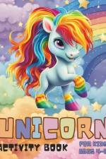 Unicorn Activity Book for Kids Ages 4-8 Silly Bear Coloring Books af Mykim Publishing