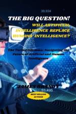 The Big Question! Will AI Replace Humans' Intelligence? af James Brandy