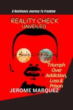 Reality Check Unveiled af Jerome Marquez