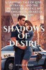Shadows of Desire af Olivia Wilson