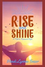 Rise and Shine af Vandi Lynnae Enzor