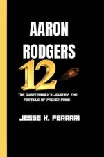 Aaron Rodgers af Jesse K Ferrari