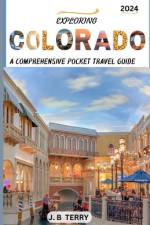 Exploring Colorado af J B Terry