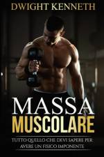 Massa Muscolare af Dwight Kenneth