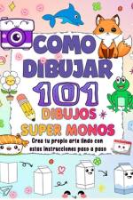 Como Dibujar 101 Dibujos Super Monos af Naima Press