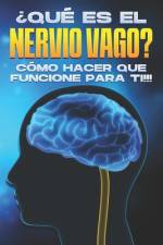 ¿Qué es el nervio vago? af Sherry Lee