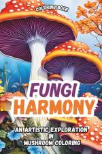 fungi harmony af Jajahira Granados Ballesteros