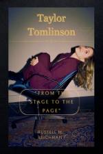 Taylor Tomlinson af Russell M Reichman