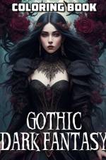 Gothic Dark Fantasy Coloring Book