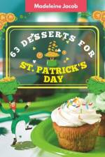 63 Desserts For St. Patrick's Day af Madeleine Jacob