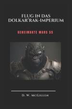 Flug in das Dolkar'Rak-Imperium af D W McGillen