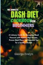 The Complete Dash Diet Cookbook for Beginners af George Evelyn