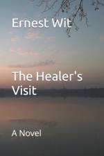 The Healer's Visit af Ernest Wit