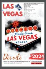 LAS VEGAS Dévoilé 2024 af John D Travelar