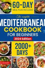 The Complete Mediterranean Diet Cookbook for Beginners af Lisa McKeith
