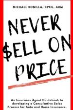 Never Sell on Price af Michael Bonilla