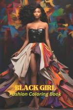 Black Girl Fashion Coloring Book