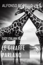 Le Giraffe Parlano af Alfonso Borello