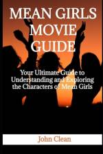 Mean Girls Movie Guide af John Clean