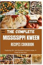 The complete Mississippi Kween recipes Cookbook af Maryann Johnson