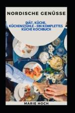 Nordische Genüsse af Marie Hoch