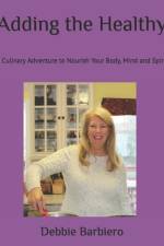 Adding the Healthy af Debbie Barbiero