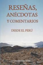 Reseñas, anécdotas y comentarios desde el Perú af Carlos Altamirano-Morales