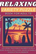 Relaxing Variety Puzzle Book for Adults and Seniors af Mykim Publishing