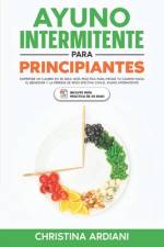 Ayuno Intermitente para Principiantes af Christina Ardiani