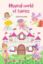Magical world of fairies af Betty Oma