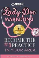 Lady Doc Marketing af Sherry Sbraccia