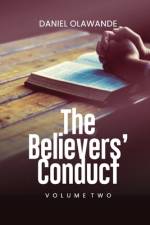 The Believer's Conduct (Volume Two) af Daniel Olawande