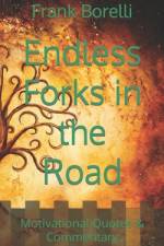 Endless Forks in the Road af Frank Borelli