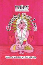 The Pistils - Grateful For Love af Leslie Braginsky