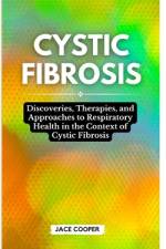 Cystic Fibrosis af Jace Cooper
