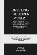 Unveiling the Hidden Power af Junlei Xingru Li