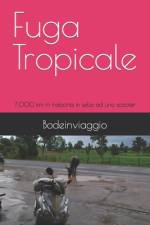Fuga Tropicale