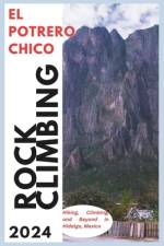 El Potrero Chico Climbing Guide af Hans MarkÃºsson