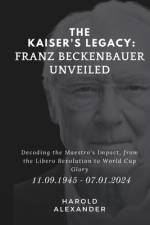 The Kaiser's Legacy af Harold Alexander