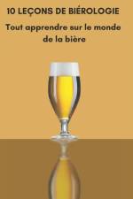 10 Leçons de Biérologie af ThÃ©ophile Taylor
