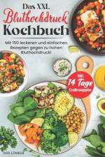 Das XXL Bluthochdruck Kochbuch af Ines LÃ¶mker