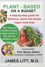 Plant-based on a budget af James Litt
