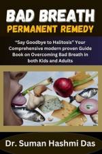 Bad Breath Permanent Remedy af Suman Hashmi Das