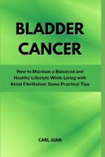 Bladder Cancer af Carl Juan