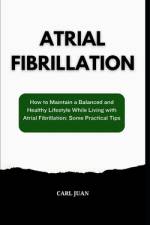 Atrial Fibrillation af Carl Juan