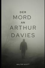 Der Mord an Arthur Davies af Michael Pick